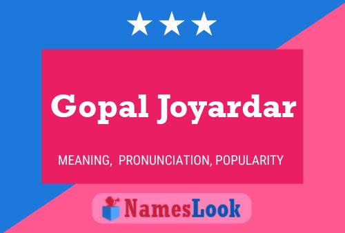 Gopal Joyardar Namensposter