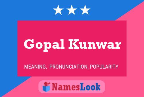 Gopal Kunwar Namensposter