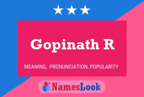 Gopinath R Namensposter