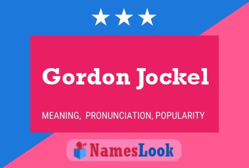 Gordon Jockel Namensposter