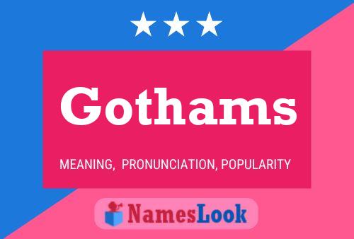 Gothams Namensposter