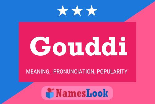 Gouddi Namensposter