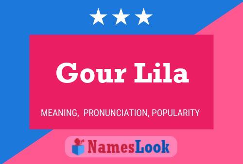 Gour Lila Namensposter