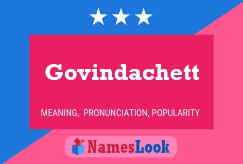 Govindachett Namensposter