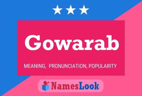 Gowarab Namensposter