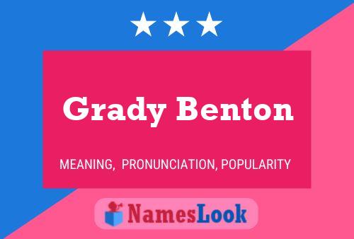 Grady Benton Namensposter