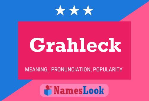 Grahleck Namensposter