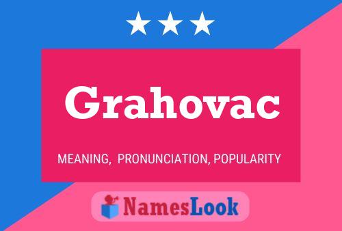 Grahovac Namensposter