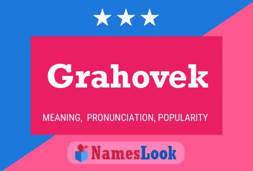 Grahovek Namensposter