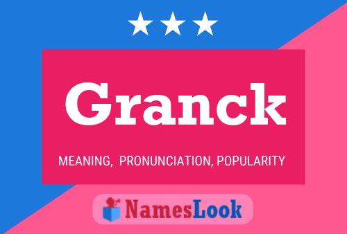 Granck Namensposter