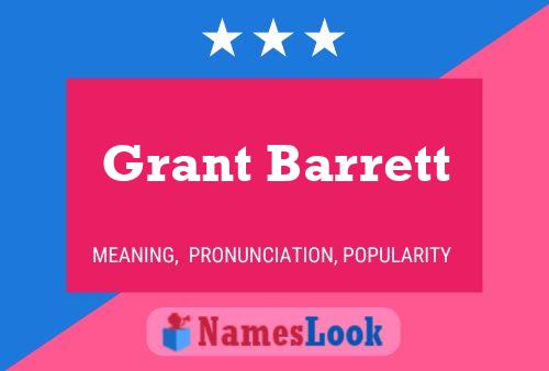 Grant Barrett Namensposter