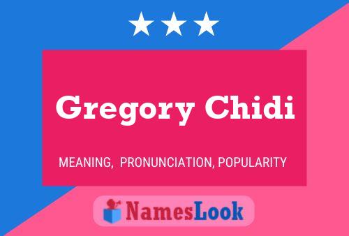 Gregory Chidi Namensposter