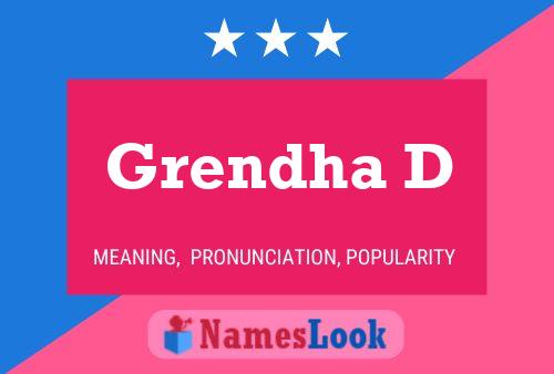 Grendha D Namensposter