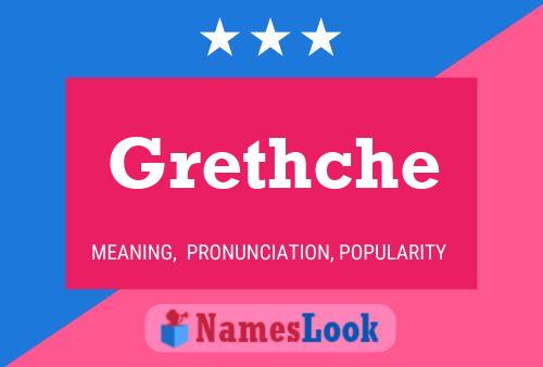 Grethche Namensposter