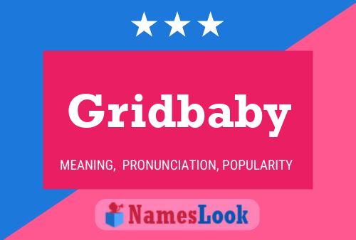 Gridbaby Namensposter