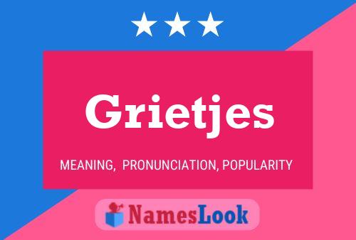 Grietjes Namensposter