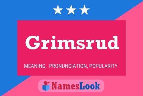 Grimsrud Namensposter