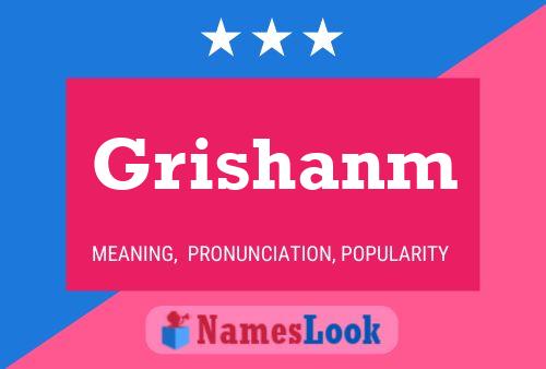 Grishanm Namensposter