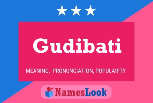 Gudibati Namensposter