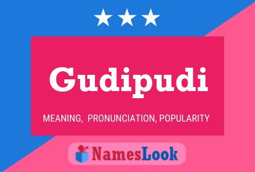 Gudipudi Namensposter