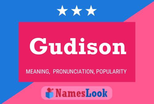 Gudison Namensposter