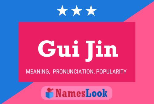 Gui Jin Namensposter