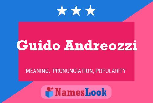 Guido Andreozzi Namensposter