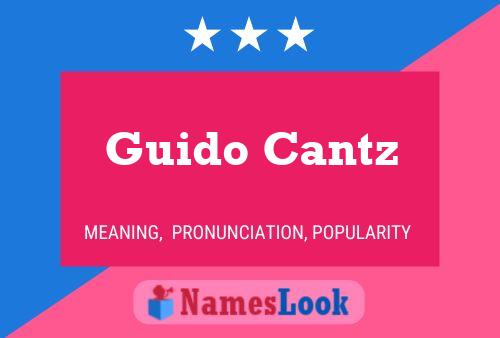 Guido Cantz Namensposter