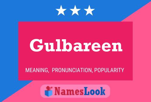 Gulbareen Namensposter