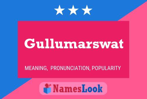 Gullumarswat Namensposter