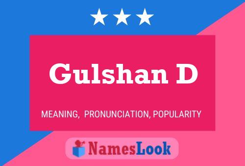 Gulshan D Namensposter