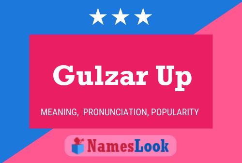 Gulzar Up Namensposter