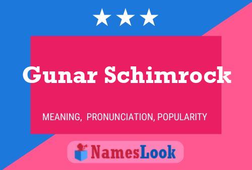 Gunar Schimrock Namensposter