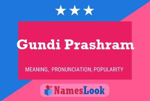 Gundi Prashram Namensposter