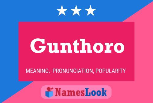 Gunthoro Namensposter