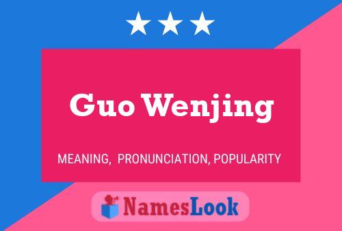 Guo Wenjing Namensposter