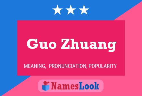 Guo Zhuang Namensposter