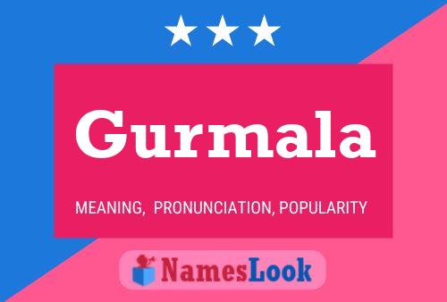 Gurmala Namensposter