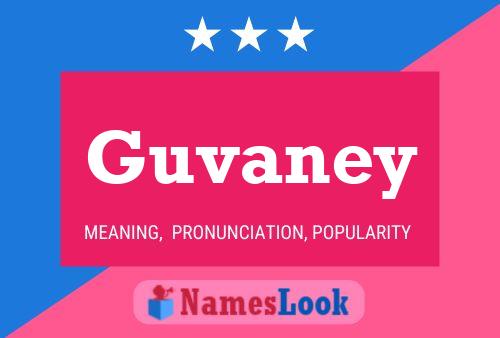 Guvaney Namensposter