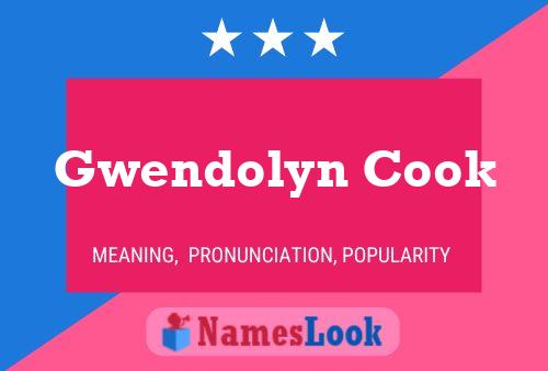 Gwendolyn Cook Namensposter