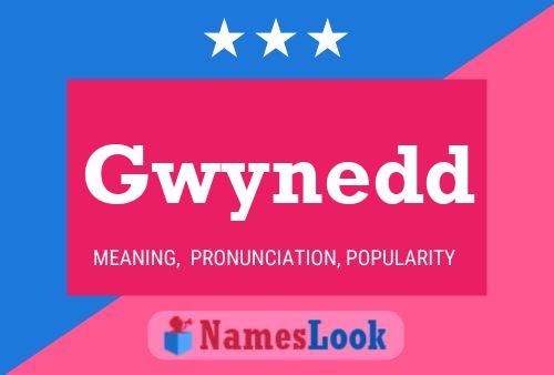 Gwynedd Namensposter