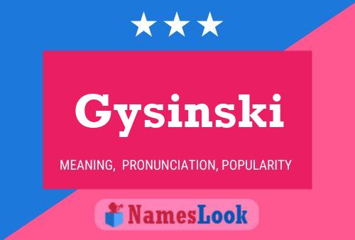 Gysinski Namensposter