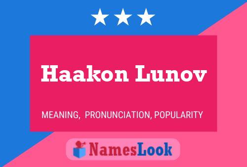 Haakon Lunov Namensposter