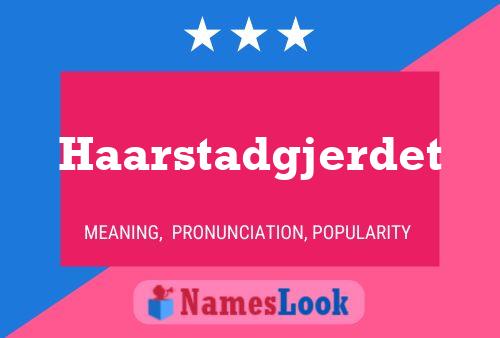 Haarstadgjerdet Namensposter