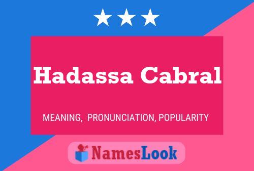 Hadassa Cabral Namensposter