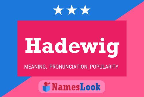 Hadewig Namensposter