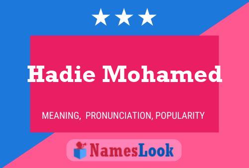 Hadie Mohamed Namensposter