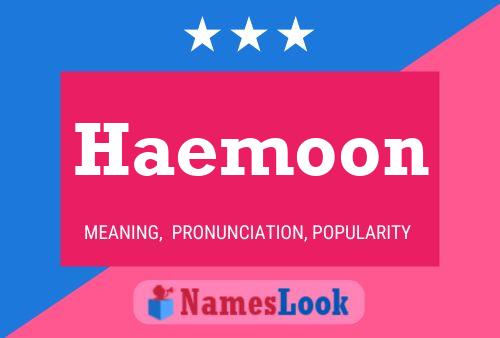 Haemoon Namensposter