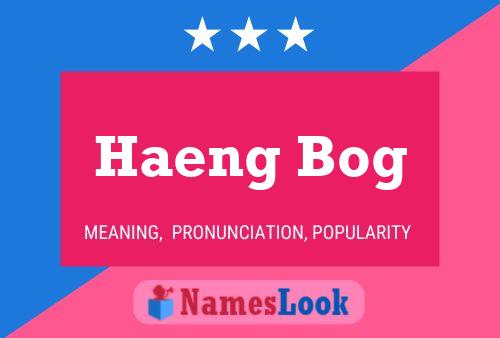 Haeng Bog Namensposter