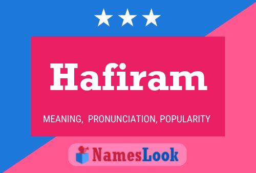 Hafiram Namensposter